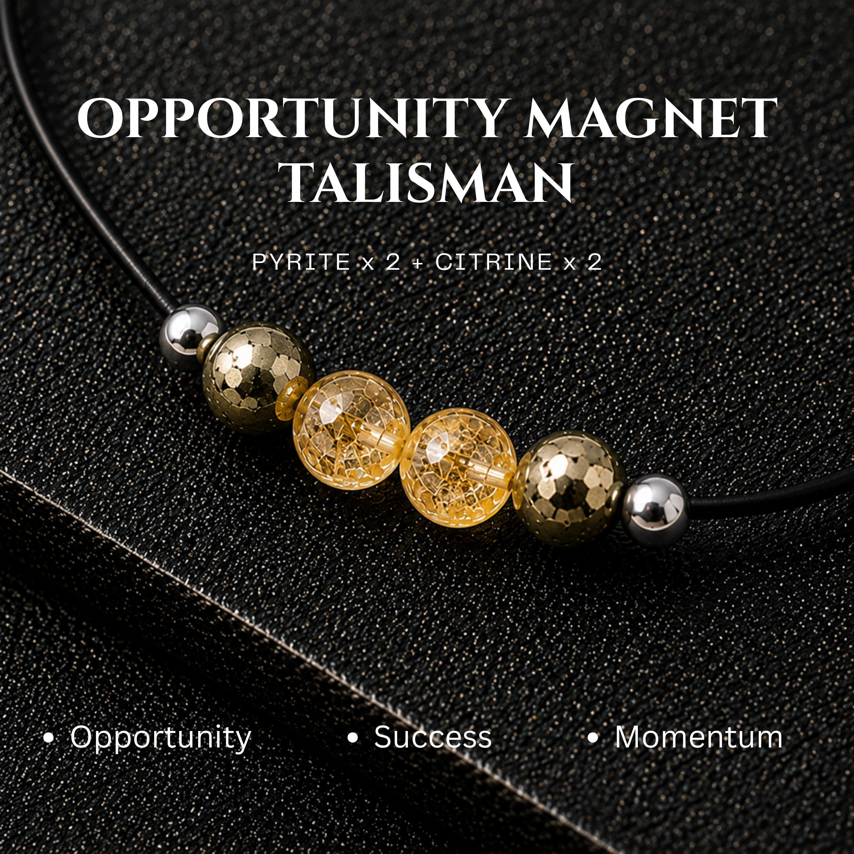 Opportunity magnet Talisman