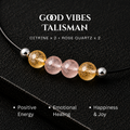 Good vibes Talisman